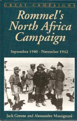 [Great Campaigns 01] • Rommel's North Africa Campaign · September 1940 - November 1942